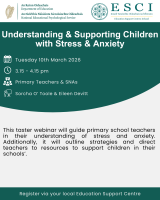 NEPS: Understanding & Supporting Children with Stress & Anxiety - Webinar 1